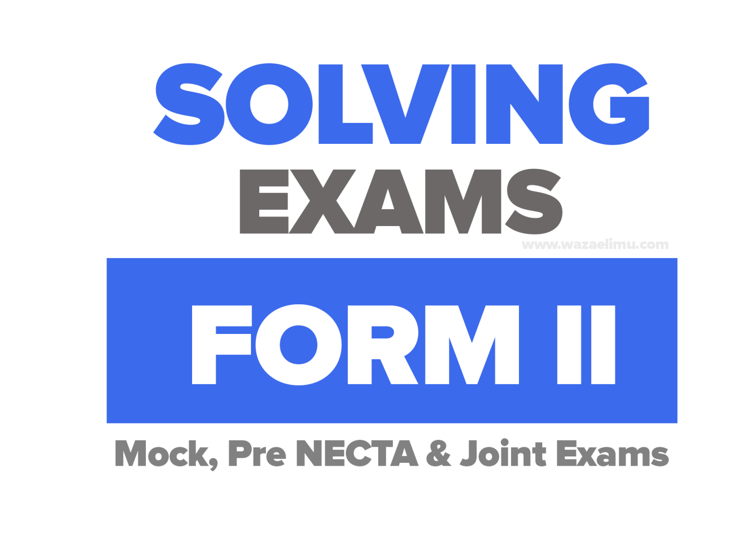 Form Two Pre-necta Exam MBI
